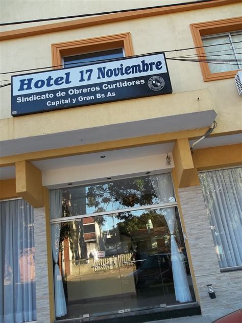 Hotel 17 de Noviembre .